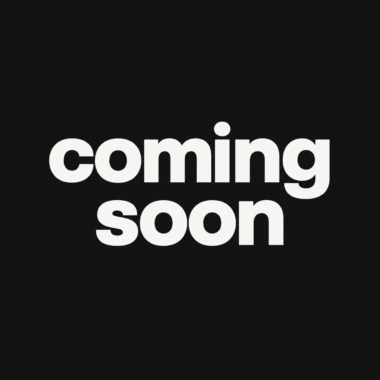 Coming Soon Blk